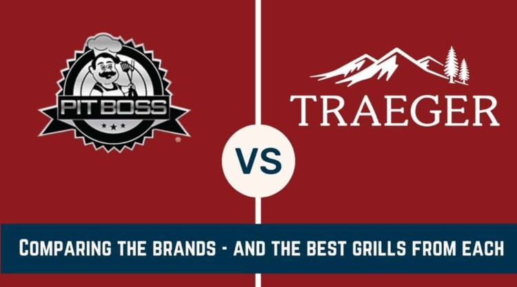 Pit Boss vs Traeger written across a red background, with each of the two companies logos