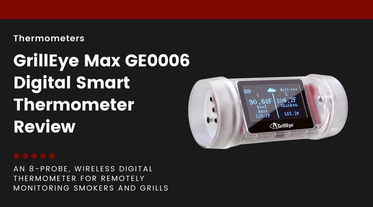 A GrillEye Max smoker thermometer isolated on black, alongside text describing that this article is a review of it.