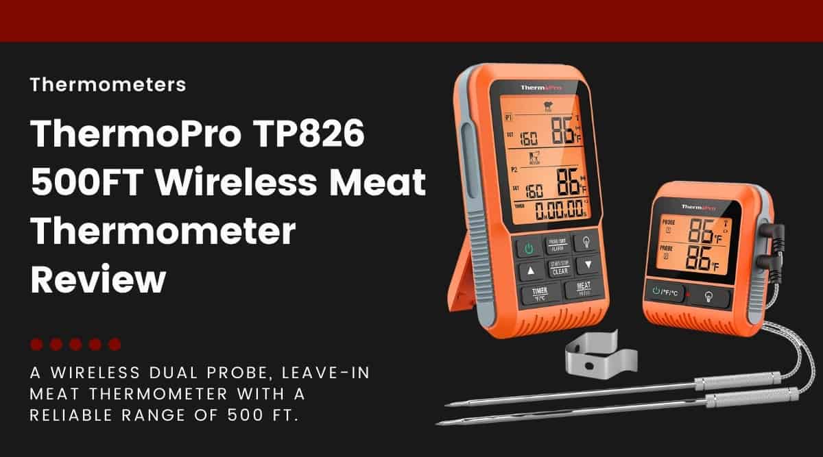 A ThermoPro TP826 isolated on black, next to text describing this article as a review.