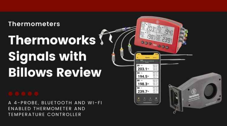 A Thermoworks Signals and billows isolated on black, next to text describing this article as a review.