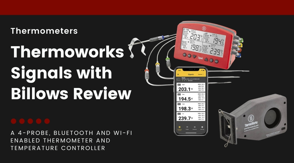 ThermoWorks Smoke X RF Thermometer: Testing & Full Review